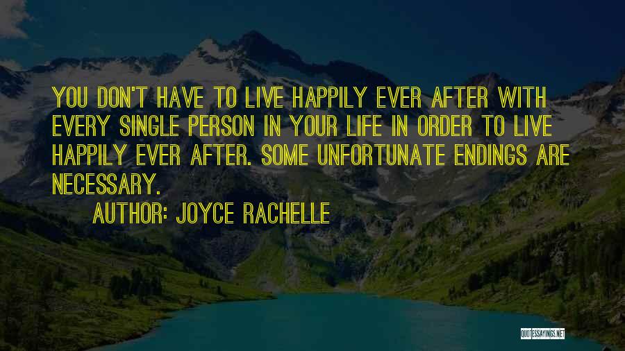 Letting A Friendship Go Quotes By Joyce Rachelle