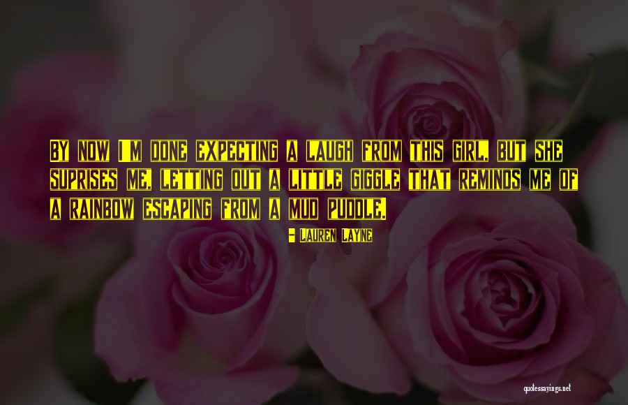 Letting A Girl Go Quotes By Lauren Layne Letting A Girl Go Quotes By Lauren Layne