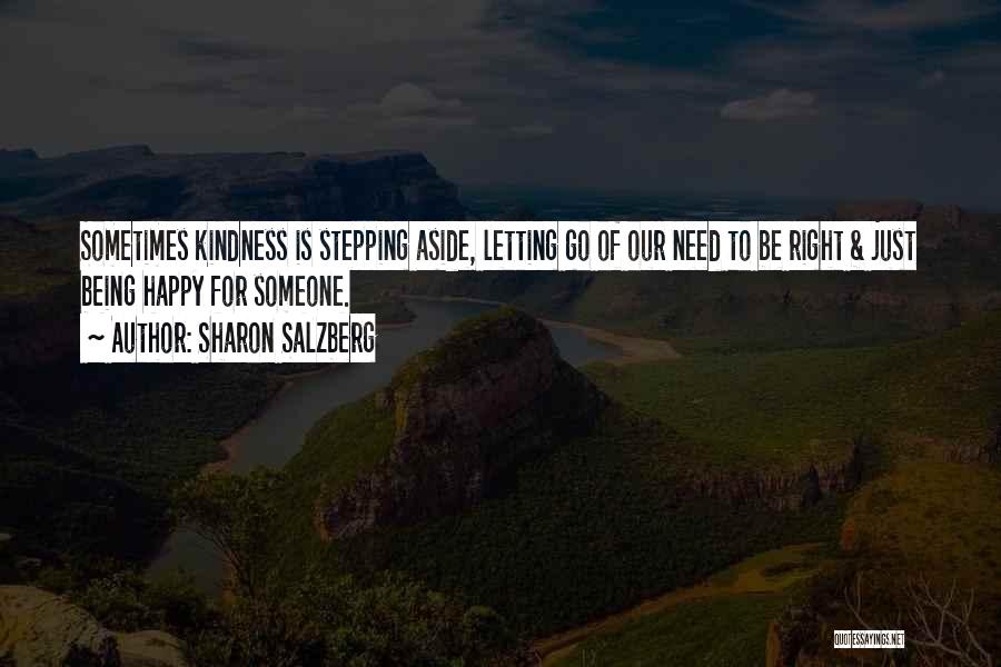 Letting Go And Being Happy Quotes By Sharon Salzberg