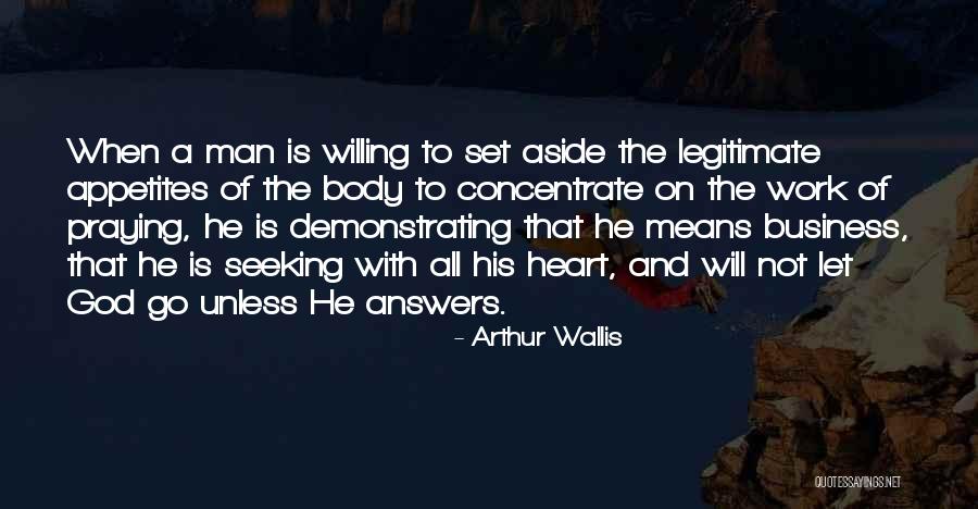 Letting Go And Letting God Quotes By Arthur Wallis