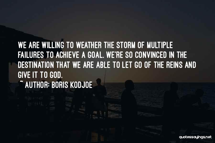 Letting Go And Letting God Quotes By Boris Kodjoe