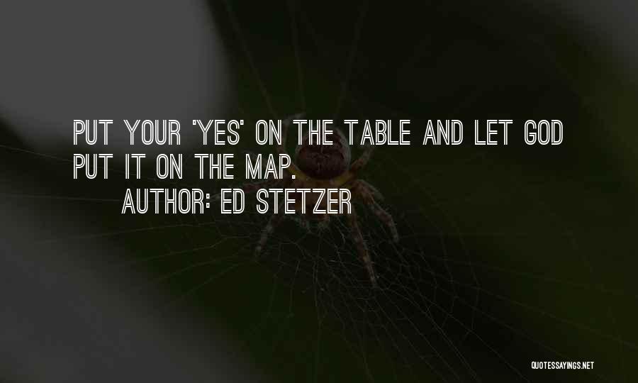 Letting Go And Letting God Quotes By Ed Stetzer