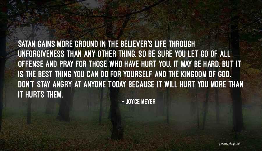 Letting Go And Letting God Quotes By Joyce Meyer