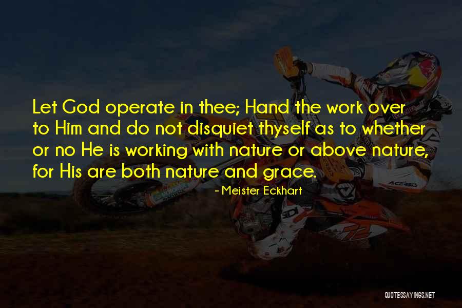 Letting Go And Letting God Quotes By Meister Eckhart