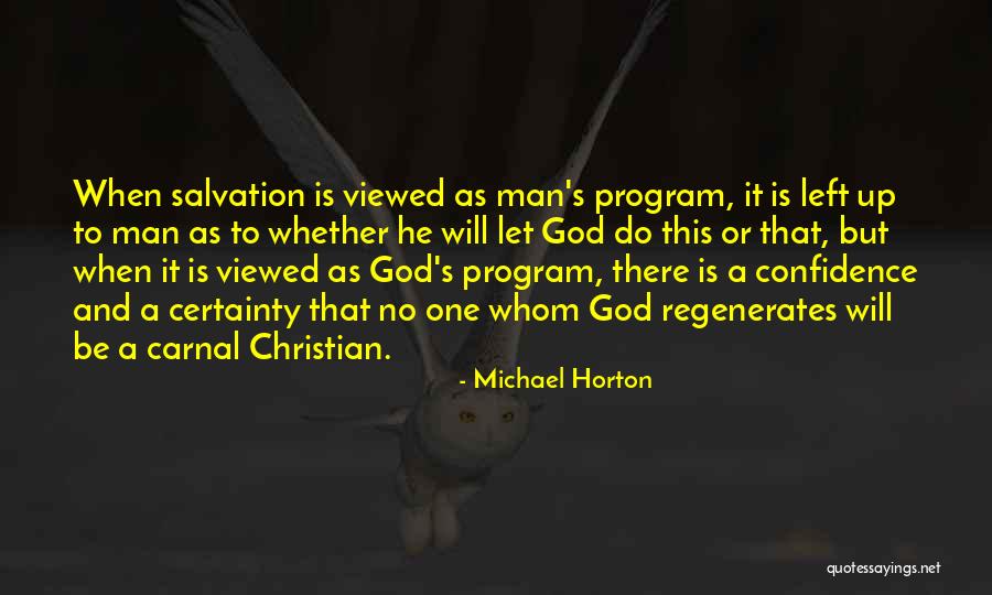 Letting Go And Letting God Quotes By Michael Horton