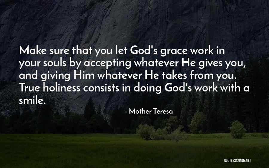 Letting Go And Letting God Quotes By Mother Teresa