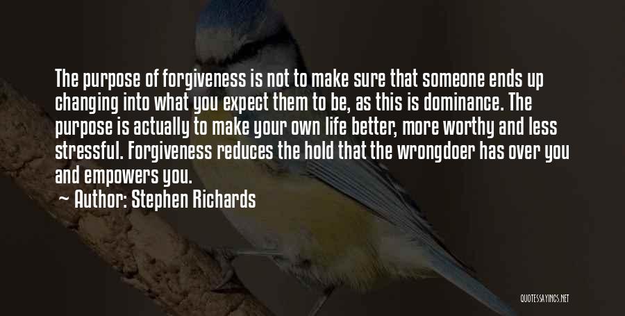 Letting Go And Moving On For The Better Quotes By Stephen Richards