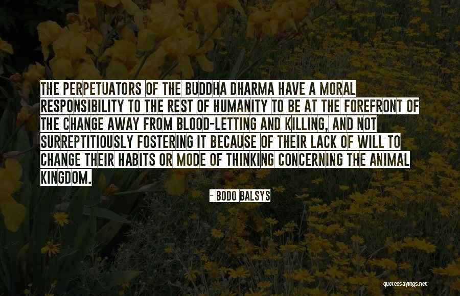 Letting Go Buddhist Quotes By Bodo Balsys Letting Go Buddhist Quotes By Bodo Balsys