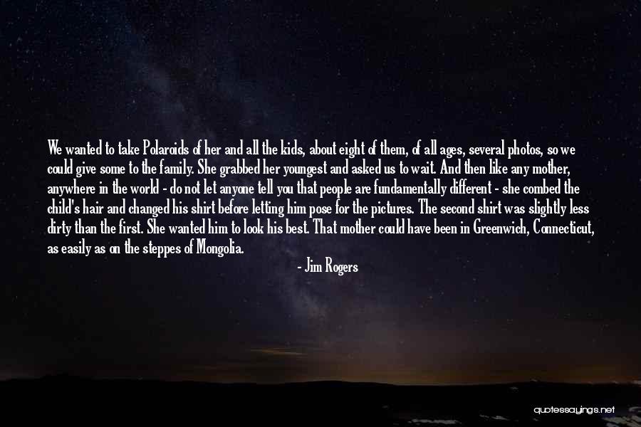 Letting Go Easily Quotes By Jim Rogers Letting Go Easily Quotes By Jim Rogers
