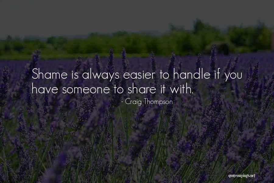 Letting Go Family Drama Quotes By Craig Thompson Letting Go Family Drama Quotes By Craig Thompson