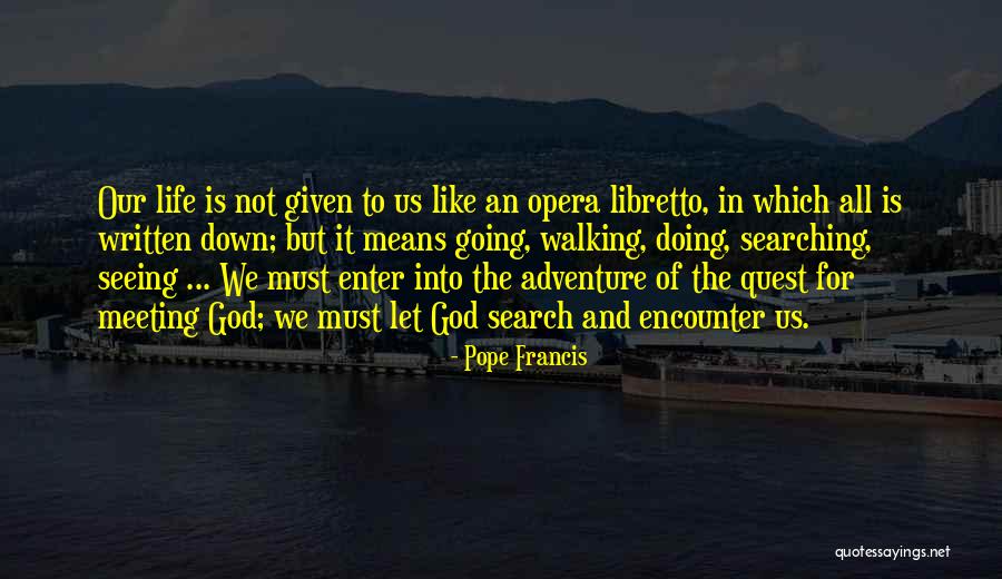 Letting Go God Quotes By Pope Francis Letting Go God Quotes By Pope Francis