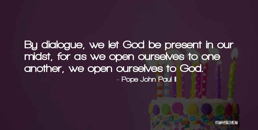 Letting Go God Quotes By Pope John Paul II Letting Go God Quotes By Pope John Paul II