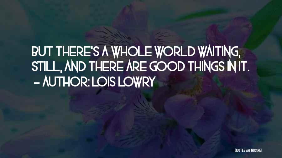 Letting Go Moving On Quotes By Lois Lowry