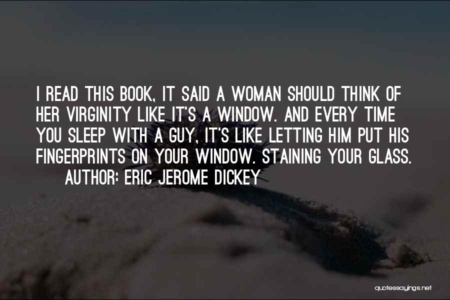 Letting Go Of A Guy You Like Quotes By Eric Jerome Dickey