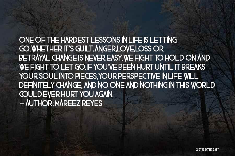 Letting Go Of Anger Quotes By Mareez Reyes