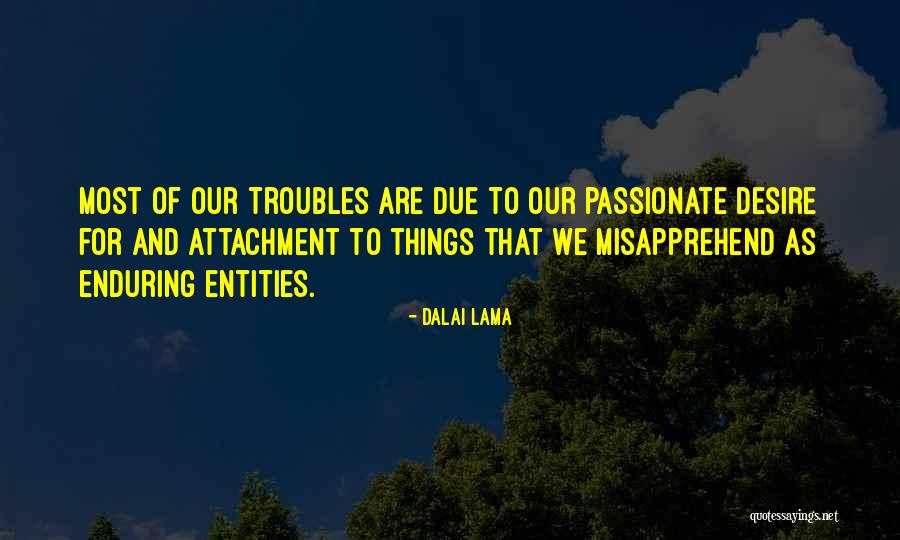 Letting Go Of Attachment Quotes By Dalai Lama Letting Go Of Attachment Quotes By Dalai Lama