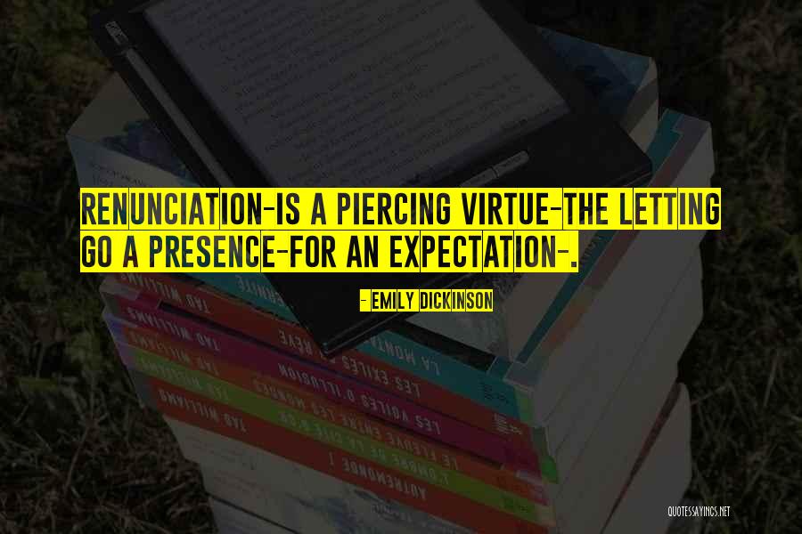 Letting Go Of Expectations Quotes By Emily Dickinson