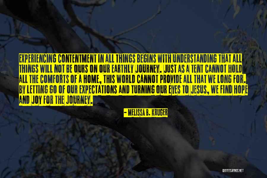 Letting Go Of Expectations Quotes By Melissa B. Kruger