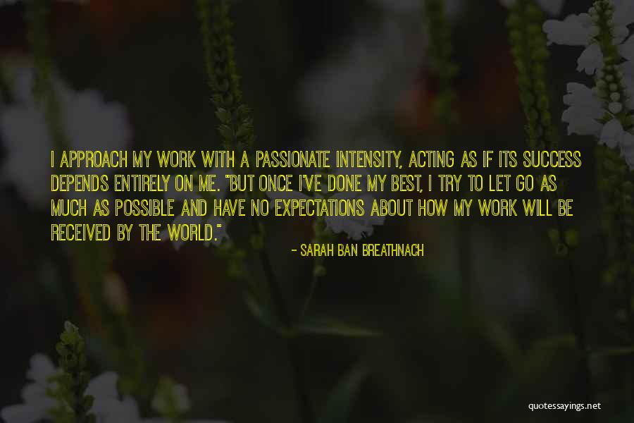 Letting Go Of Expectations Quotes By Sarah Ban Breathnach