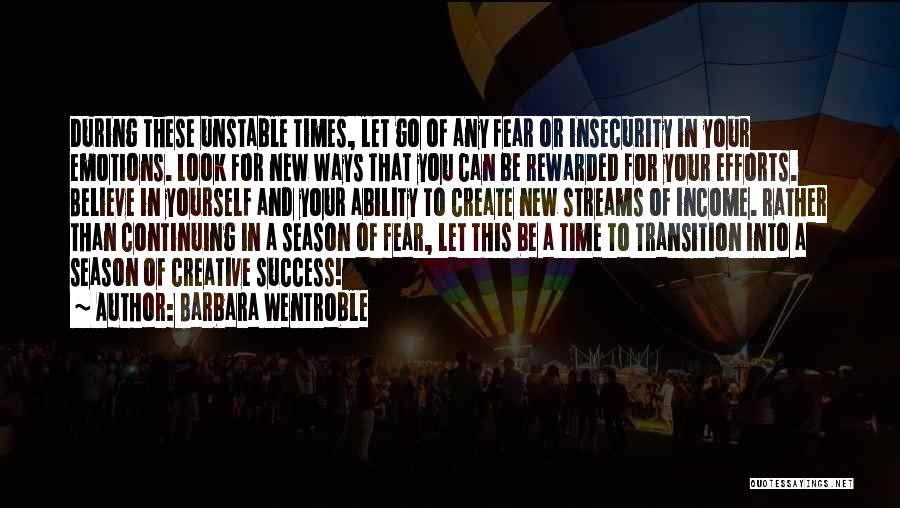 Letting Go Of Fear Quotes By Barbara Wentroble
