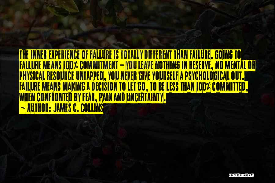 Letting Go Of Fear Quotes By James C. Collins