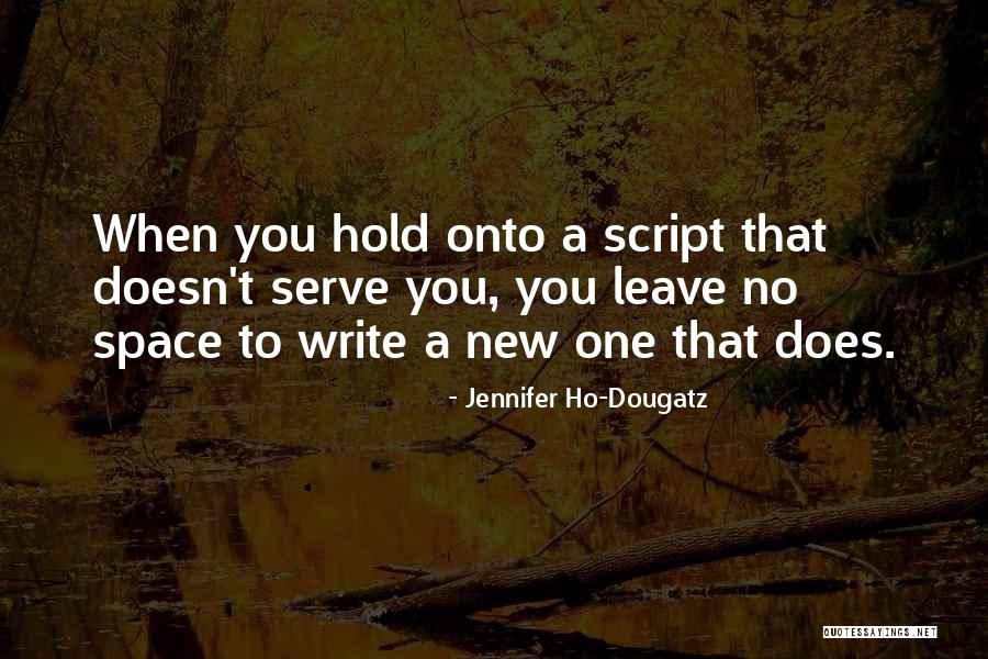 Letting Go Of Fear Quotes By Jennifer Ho-Dougatz