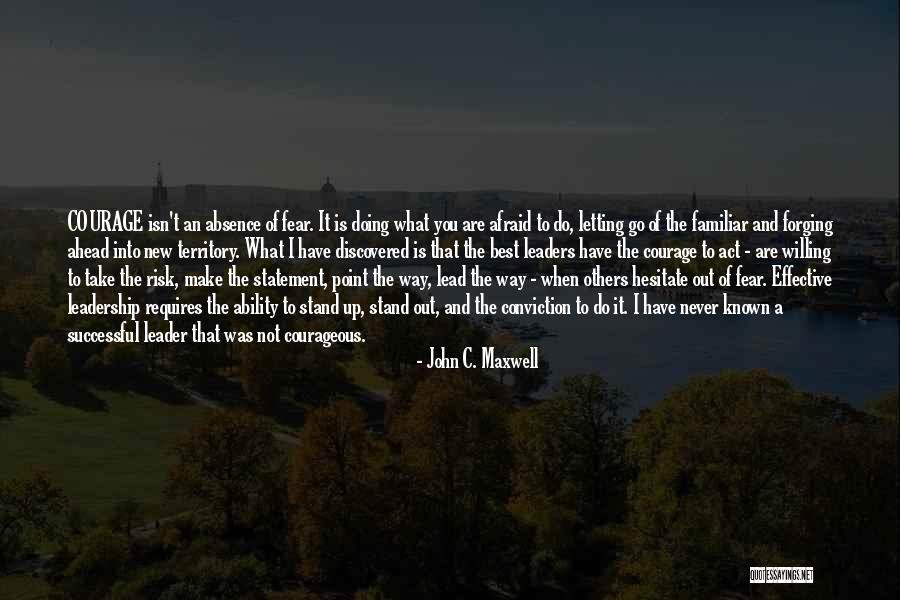 Letting Go Of Fear Quotes By John C. Maxwell