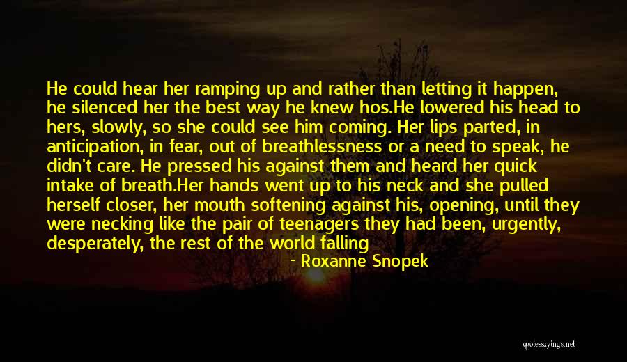 Letting Go Of Fear Quotes By Roxanne Snopek