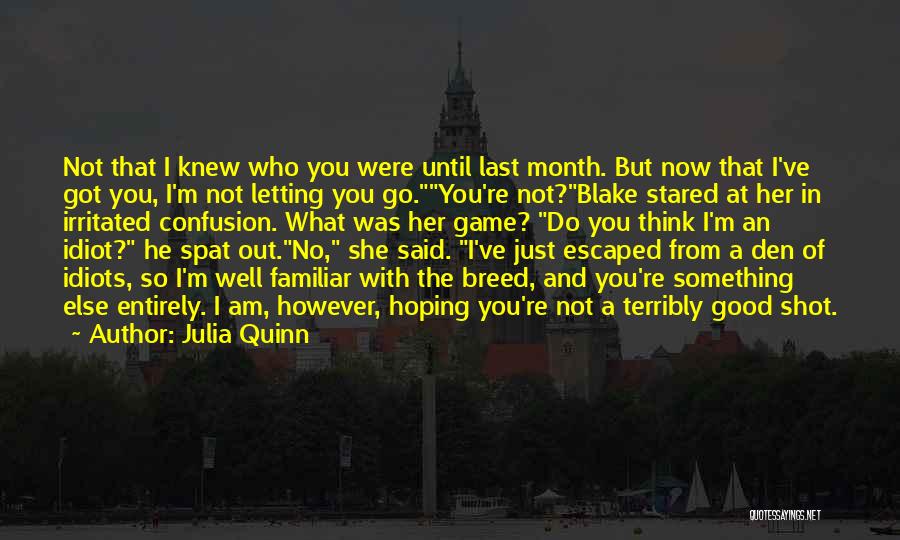 Letting Go Of Her Quotes By Julia Quinn
