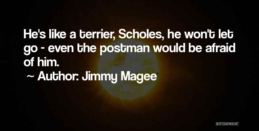 Letting Go Of Him Quotes By Jimmy Magee