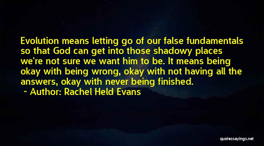 Letting Go Of Him Quotes By Rachel Held Evans