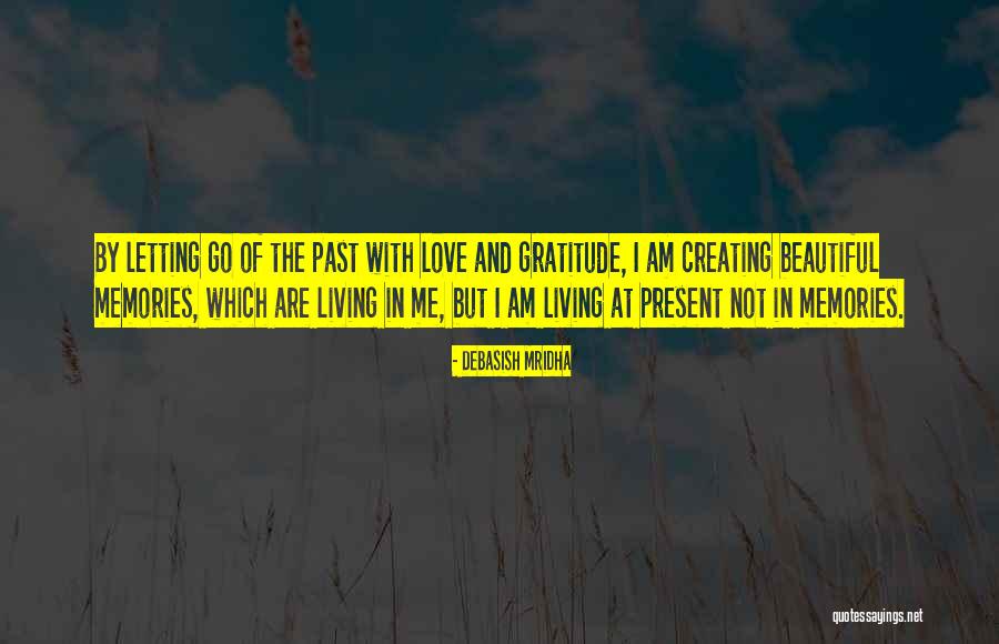 Letting Go Of Love Quotes By Debasish Mridha Letting Go Of Love Quotes By Debasish Mridha
