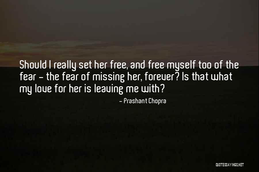 Letting Go Of Love Quotes By Prashant Chopra Letting Go Of Love Quotes By Prashant Chopra