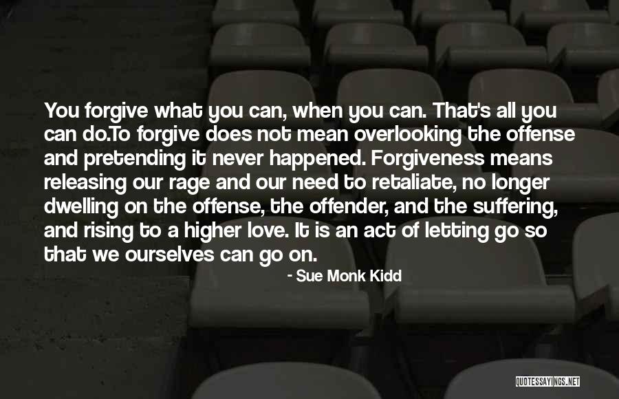 Letting Go Of Love Quotes By Sue Monk Kidd Letting Go Of Love Quotes By Sue Monk Kidd