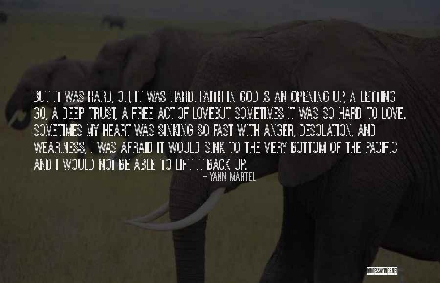 Letting Go Of Love Quotes By Yann Martel Letting Go Of Love Quotes By Yann Martel