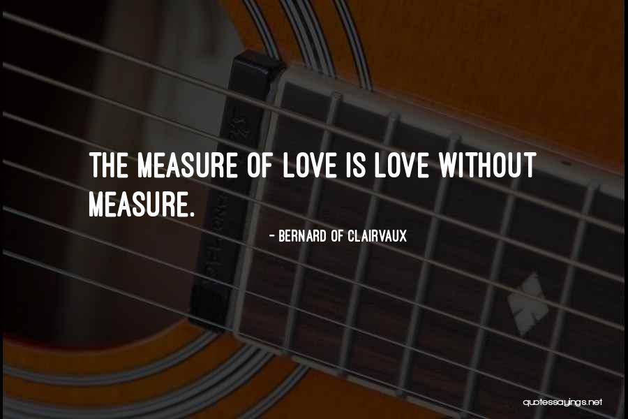 Letting Go Of Perfection Quotes By Bernard Of Clairvaux Letting Go Of Perfection Quotes By Bernard Of Clairvaux