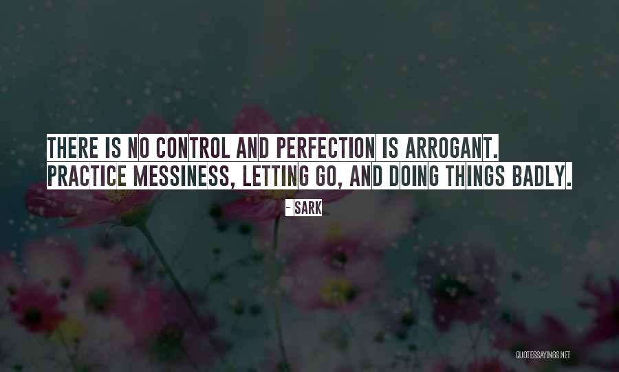 Letting Go Of Perfection Quotes By SARK Letting Go Of Perfection Quotes By SARK