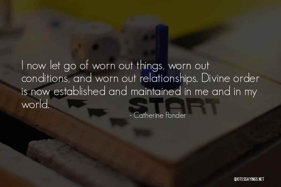 Letting Go Of Relationships Quotes By Catherine Ponder