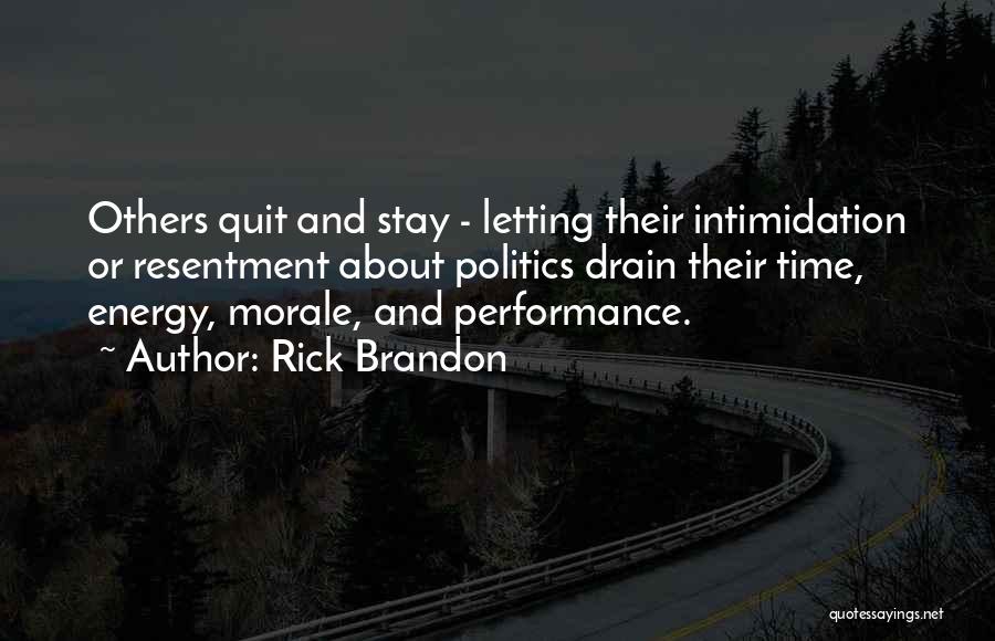 Letting Go Of Resentment Quotes By Rick Brandon