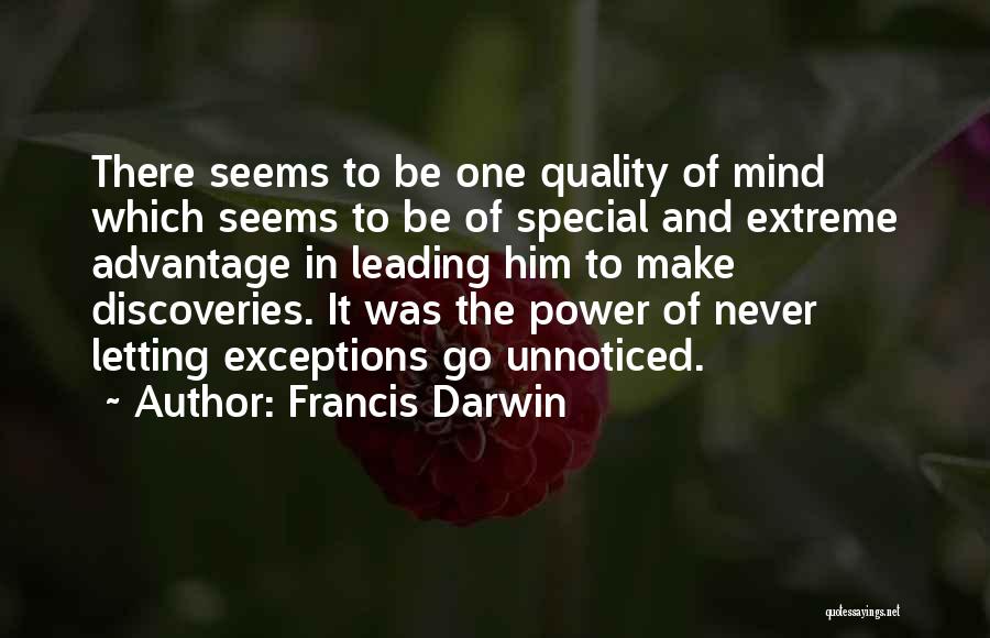Letting Go Of Someone Special Quotes By Francis Darwin