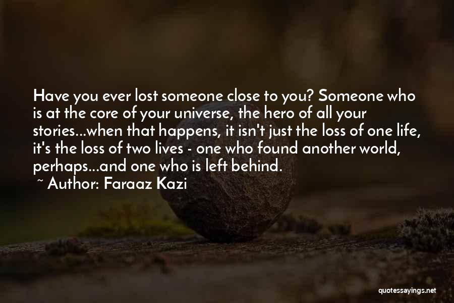 Letting Go Of Someone You Love Quotes By Faraaz Kazi