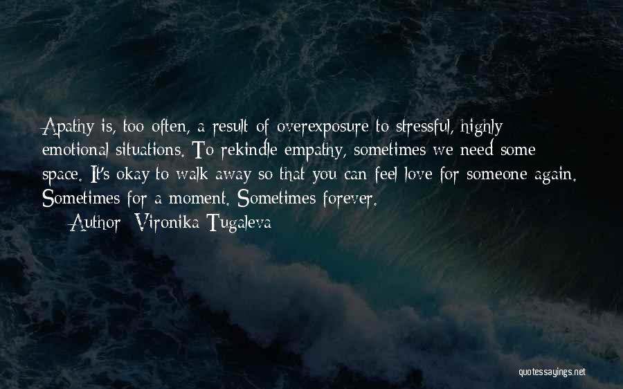 Letting Go Of Someone You Love Quotes By Vironika Tugaleva