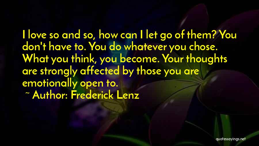 Letting Go Of Your Love Quotes By Frederick Lenz