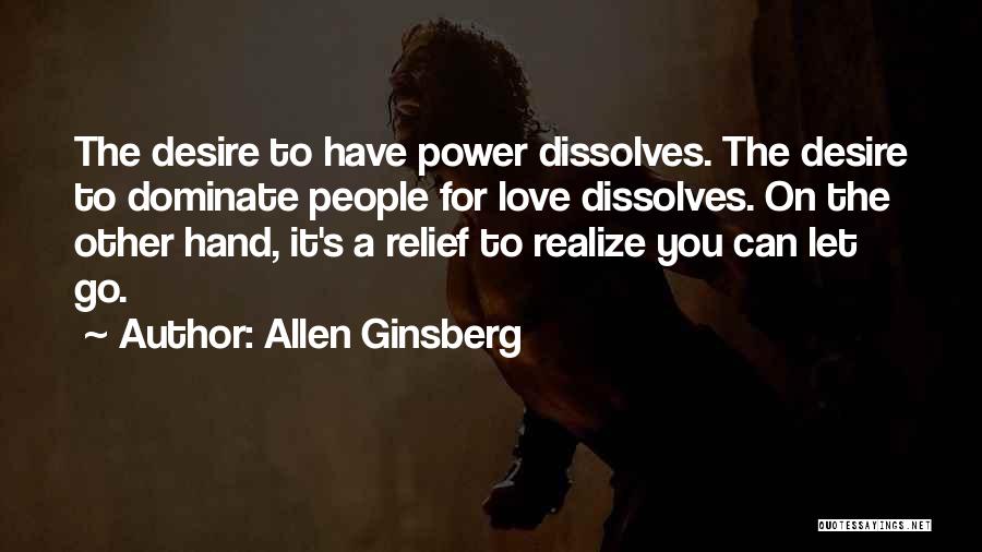 Letting Go On Love Quotes By Allen Ginsberg