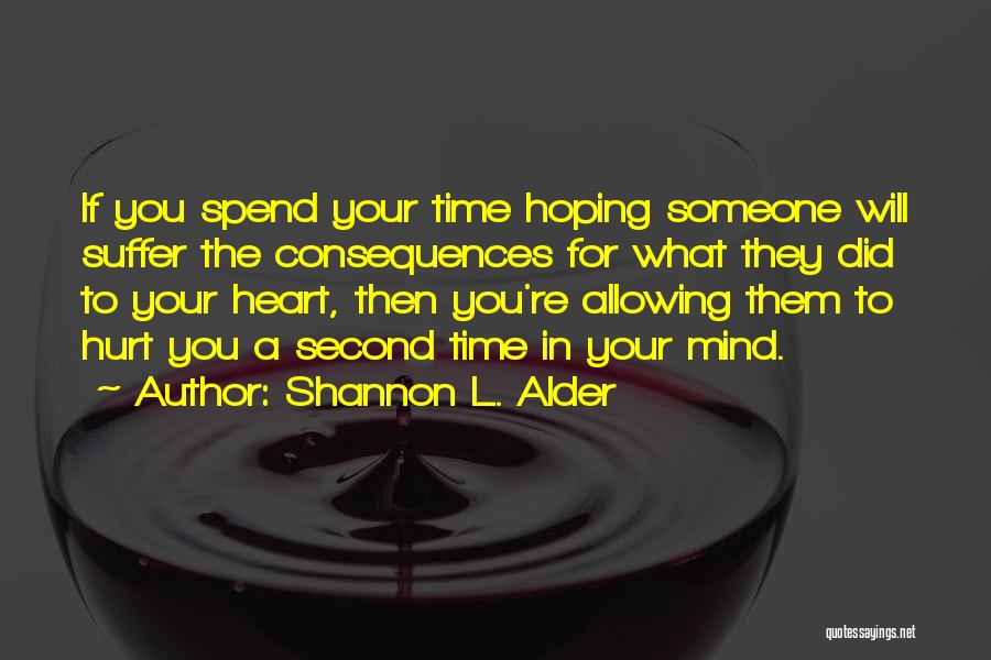 Letting Go On Love Quotes By Shannon L. Alder