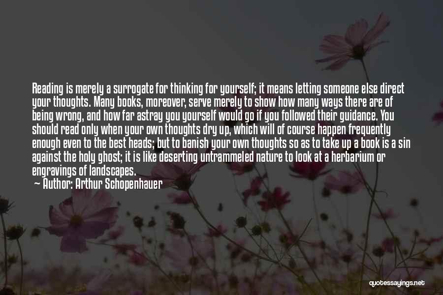 Letting Go Someone You Like Quotes By Arthur Schopenhauer