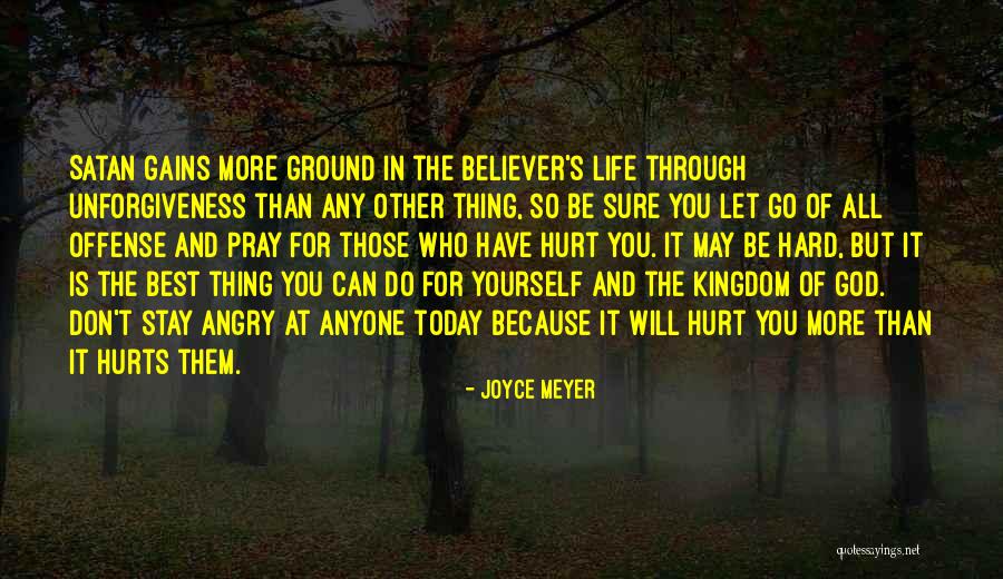 Letting God In Your Life Quotes By Joyce Meyer