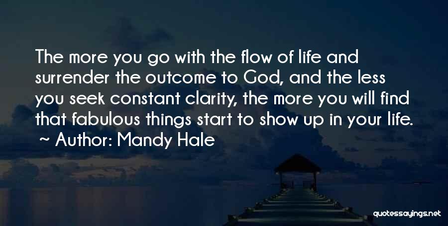 Letting God In Your Life Quotes By Mandy Hale