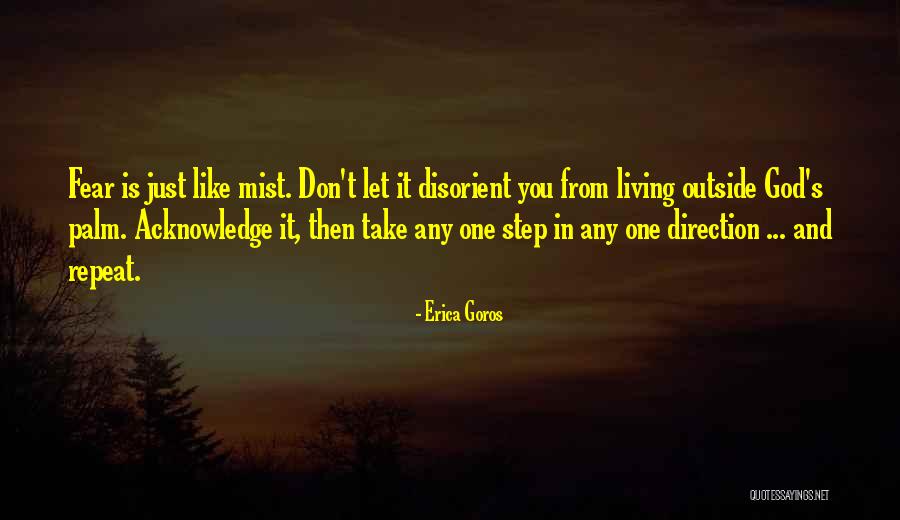 Letting God Take Over Quotes By Erica Goros Letting God Take Over Quotes By Erica Goros