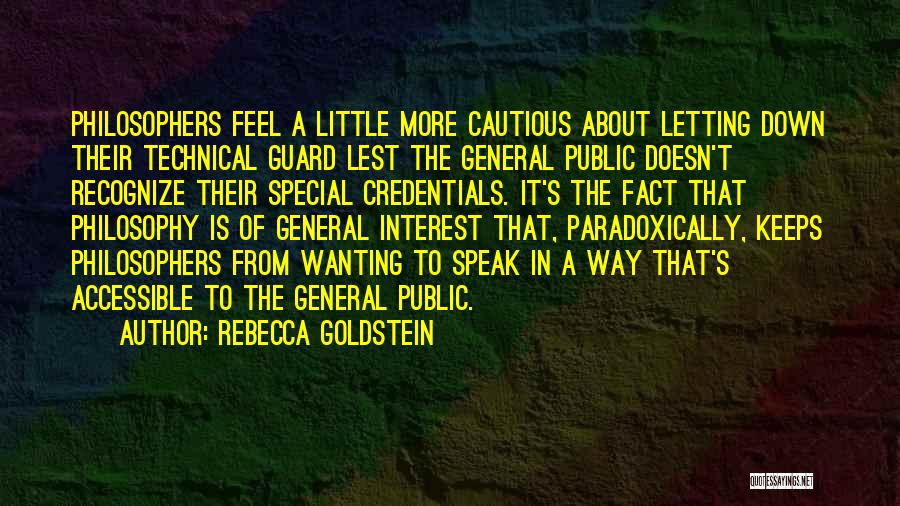Letting Guard Down Quotes By Rebecca Goldstein